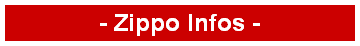 - Zippo Infos -