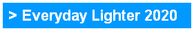 > Everyday Lighter 2020